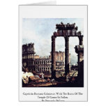 Capriccio Romano Colosseum  By Bernardo Bellotto Greeting Card
