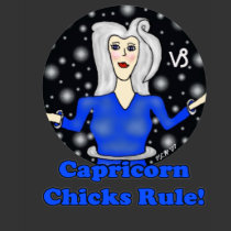 Capricorn Chicks Rule t-shirts by Victoreeah Capricorn Chicks Rule t-shirts