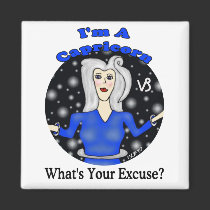 Capricorn Excuse Magnet by Victoreeah Capricorn Excuse Magnet