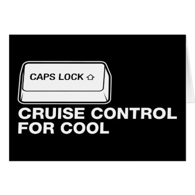 Capslock Cruise Control