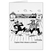Captain Ahab chases a Protester Greeting Card
