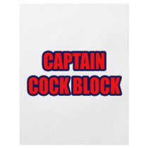 Captain Cock Block flyers