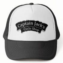 Captain Jack's Cycle Shop Trucker Hat by cjcycleshop Captain Jack's Cycle Shop Trucker Hat