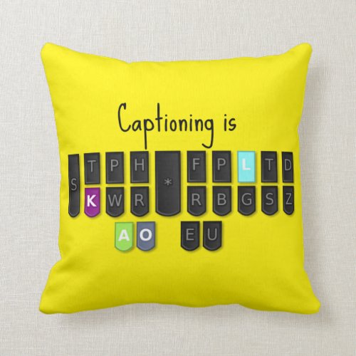 Captioning is Cool Steno Keyboard Throw Pillow