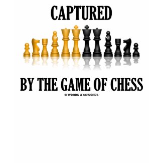 Captured By The Game Of Chess (Reflective Chess) shirt
