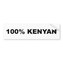Car Bumper Sticker: 100% Kenyan bumper stickers by meetkenyans Car Bumper Sticker: 100% Kenyan bumper stickers