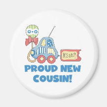 Car Proud New Cousin It's a Boy Refrigerator Magnet