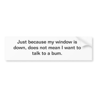 car window bums bumpersticker