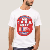 CARB Diet t-shirts