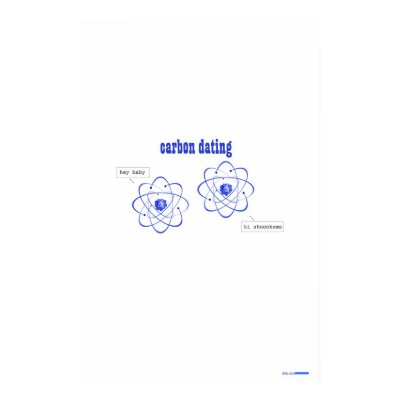 carbon dating (poster) by dell_azzurro