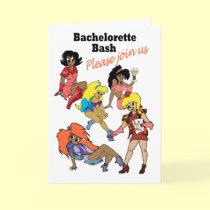 Card:/ Invitation: The Bachelorette Bash