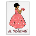 Card: Jr Bridesmaid by celebrationZ Card: Jr Bridesmaid