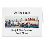 Card, "On The Beach, Banjul, Gambia, West Africa"