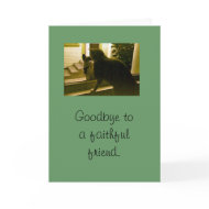 Card - sympathy - Goodbye to Faithful friend card