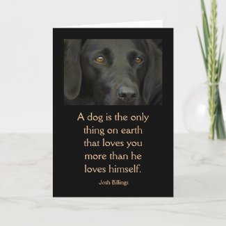 Card with Quote - Black Labrador Dog zazzle_card