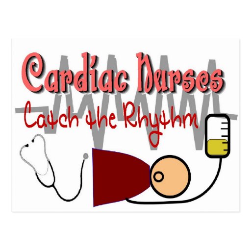 CARDIAC NURSES "CATCH the RHYTHM" Post Cards