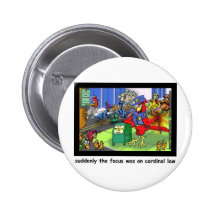 Cardinal Law Funny Law Cartoon Gifts & Collectible Pinback Buttons
