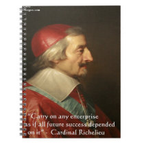 Cardinal Richelieu Success Wisdom Quote notebooks