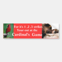 cardinal, zoo brown bear close, For it's 1 ,2 ,... Bumper Stickers