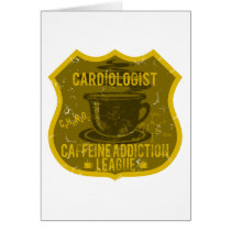 Cardiologist Caffeine Addiction League