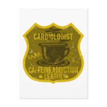 Cardiologist Caffeine Addiction League Post Card