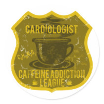Cardiologist Caffeine Addiction League Round Stickers