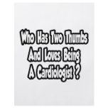 Cardiologist Joke...Two Thumbs Flyer Design