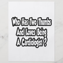 Cardiologist Joke...Two Thumbs Flyer Design
