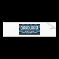 Cardiologist Marquee bumper stickers
