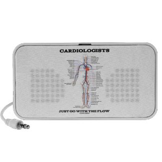 Cardiologists Just Go With The Flow (Circulatory) Speaker System