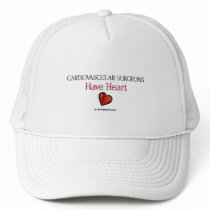 Cardiovascular Surgeons Have Heart hats by doctor_stuff Cardiovascular Surgeons Have Heart hats