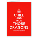 [Crown] chill and hide those dragons  Cards