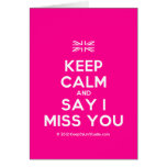 [UK Flag] keep calm and say i miss you  Cards