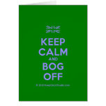 [UK Flag] keep calm and bog off  Cards