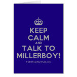 [Crown] keep calm and talk to millerboy!  Cards
