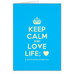 [Crown] keep calm and love life; [Love heart]  Cards