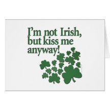 CARDS: St. Patrick's - I'm not Irish...