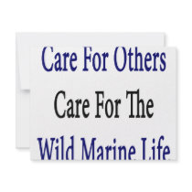 Care For Others Care For The Wild Marine Life invitations