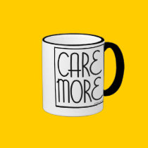 Care More Mugs mugs