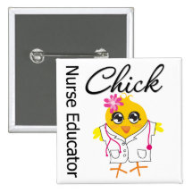 Career Nurse Chick - Nurse Educator Buttons
