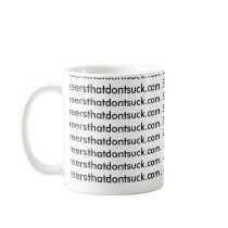 Careersthatdontsuck.com . Since You Gotta Work ... mugs