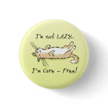 Carefree Cat Pinback Buttons