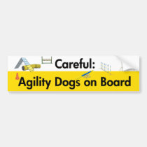 Careful: Agility Dogs on Board bumper stickers