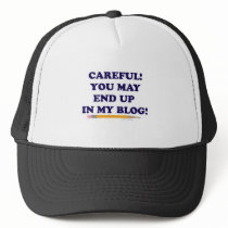 Careful Blogger Hats