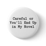 Careful or Novel buttons