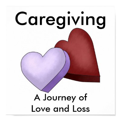 Caregiving, A Journey of Love and Loss Posters by keptfree