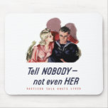 Careless Talk Costs Lives -- WW2 Mouse Pads