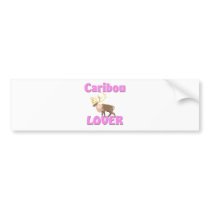 Caribou Lover bumper stickers
