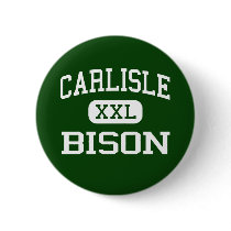 Carlisle - Bison - High - Carlisle Pennsylvania buttons