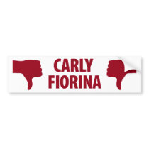 Carly Fiorina not for US Senate Bumper Sticker